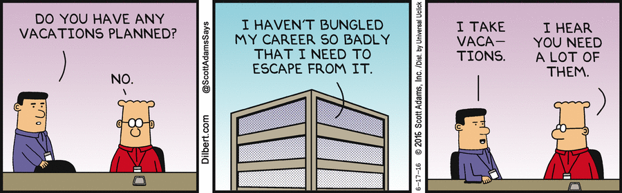 dilbert_do_you_have_vacations