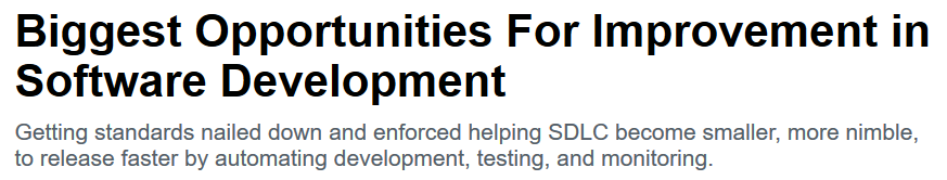 dzone_biggest_opportunities_for_improvement_in_sw_devel