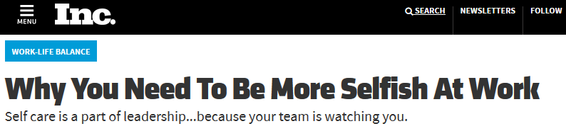 inc_why_you_need_to_be_more_selfish