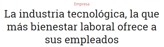 industria_tecnologica_bienestar_laboral